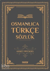 Osmanlıca Türkçe Sözlük