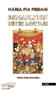 Osmanlı'nın Büyük Mutfağı