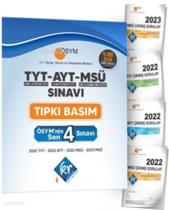 ÖSYM'nin TYT - AYT - MSÜ Son 4 Sınavı Çıkmış Sorular Tıpkı Basım Kitapçıkları