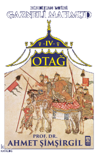 Otağ IV: Gazneli Mahmud;Hindistan Fatihi