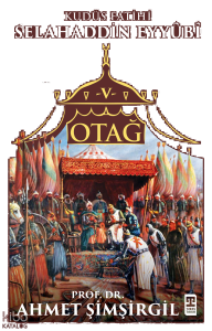 Otağ V: Selahaddin Eyyûbî