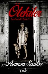 Ötekiler; Çemberdeki Adem Kızı