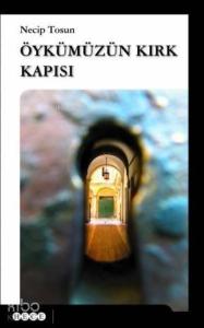 Öykümüzün Kırk Kapısı