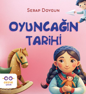 Oyuncağın Tarihi