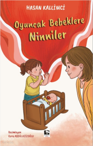 Oyuncak Bebeklere Ninniler