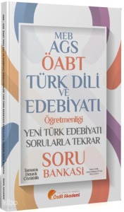 Özdil Akademi ÖABT MEB-AGS Türk Dili ve Edebiyatı Yeni Türk Edebiyatı Sorularla Tekrar Soru Bankası Çözümlü