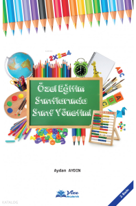 Özel Eğitim Sınıflarında Sınıf Yönetimi