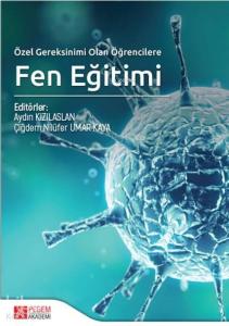 Özel Gereksinimi Olan Öğrencilere Fen Eğitimi