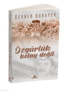 Özgürlük Kolay Değil