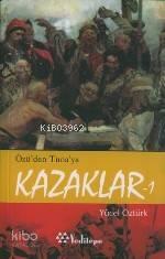 Özü'den Tuna'ya Kazaklar 1