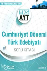 Palme Yayınları AYT Cumhuriyet Dönemi Türk Edebiyatı Soru Kitabı Palme 