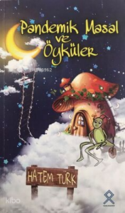 Pandemik Masal Öyküler