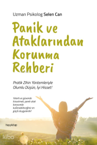 Panik ve Ataklarından Korunma Rehberi