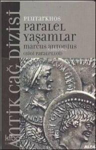 Paralel Yaşamlar; Marcus Antonıus