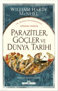 Parazitler, Göçler ve Dünya Tarihi