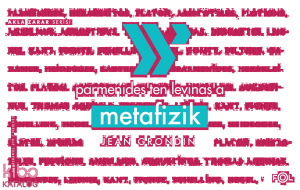 Parmenides’ten Levinas’a Metafizik