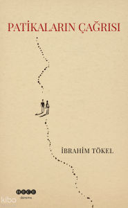 Patikaların Çağrısı