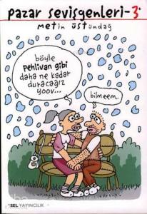 Pazar Sevişgenleri 3