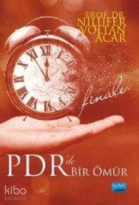 Pdr'de Bir Ömür; Finale