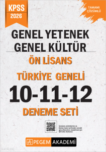 Pegem Akademi 2026 KPSS Genel Yetenek Genel Kültür Ön Lisans Tamamı Çözümlü Türkiye Geneli 10-11-12 (3'lü Deneme Seti)