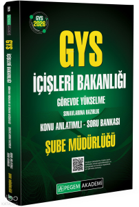 Pegem Akademi GYS İçişleri Bakanlığı Görevde Yükselme Sınavlarına Hazırlık Konu Anlatımlı Soru Bankası Şube Müdürlüğü