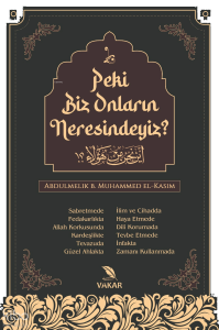 Peki Biz Onların Neresindeyiz?