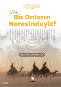 Peki Biz Onların Neresindeyiz?