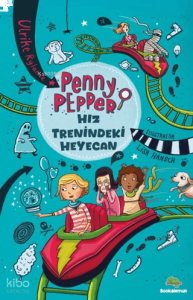Penny Pepper - Hız Trenindeki Heyecan