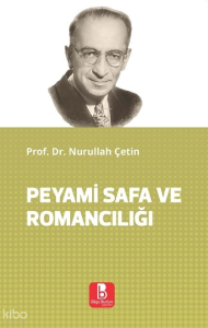 Peyami Safa ve Romancılığı
