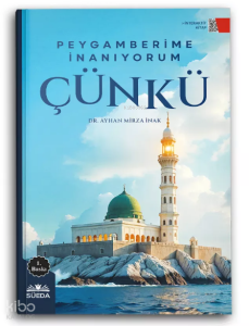 Peygamberime İnanıyorum Çünkü