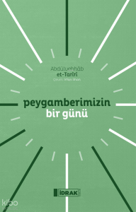 Peygamberimizin Bir Günü