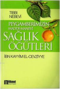 Peygamberimizin Maddi-Manevi Sağlık Öğütleri (Büyük Boy)