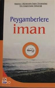Peygamberlere İman