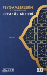 Peygamberlerin Cefakar Aileleri