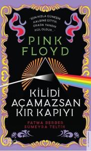 Pink Floyd–Kilidi Açamazsan Kır Kapıyı