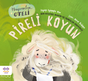 Pireli Koyun;Bir Kişisel Bakım ve Temizlik Hikâyesi