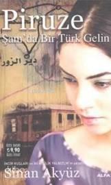 Piruze (Cep Boy); Şamda Bir Türk Gelin