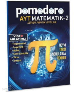 Pomodoro AYT Matematik-2 Konu Soru Süper Pratik Notlar;ÖSYM Tarzı Sorularla Tekrar