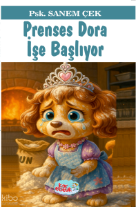 Prenses Dora İşe Başlıyor