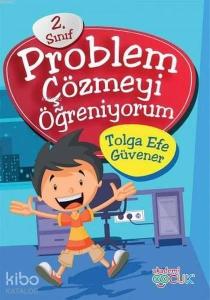 Problem Çözmeyi Öğreniyorum 2.Sınıf