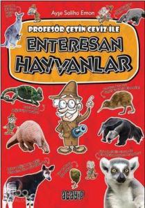 Profesör Çetin Ceviz İle Enteresan Hayvanlar