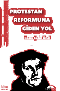 Protestan Reformuna Giden Yol