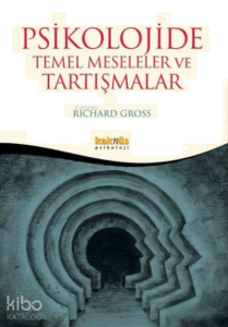 Psikolojide Temel Meseleler ve Tartışmalar