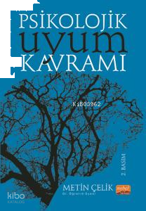 Psikolojik Uyum Kavramı