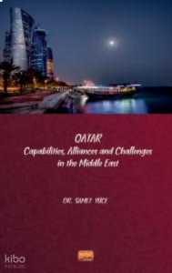 Qatar - Capabilities, Allliances and Challenges in the Middle East