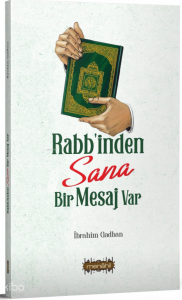 Rabb'inden Sana Bir Mesaj Var