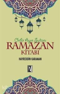 Ramazan Kitabı; Onbir Ayın Sultanı