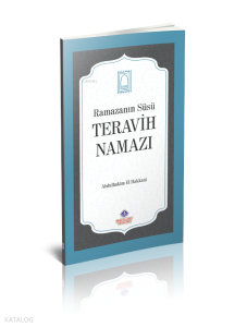 Ramazanın Süsü Teravih Namazı