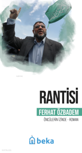 Rantisi;Öncülerin İzinde