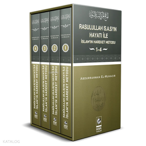 Rasulullah’ın Hayatı İle İslam’ın Hareket Metodu 4 Cilt Takım